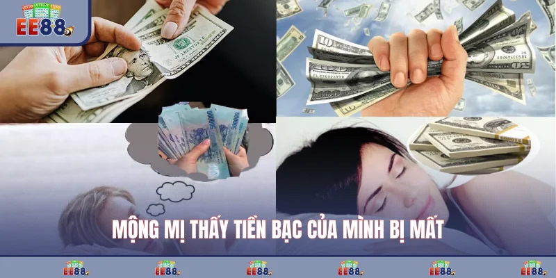 Mộng mị thấy tiền bạc của mình bị mất